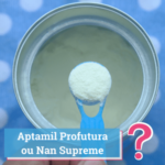 aptamil profutura ou nan supreme